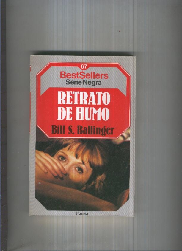 BestSellers serie Negra numero 67: Retrato de humo