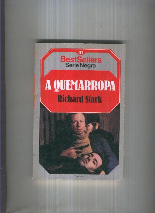 BestSellers serie Negra numero 41: A quemarropa