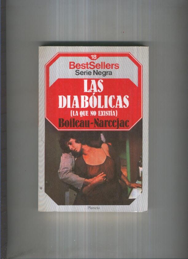 BestSellers serie Negra numero 18: Las diabolicas (la que no existia)