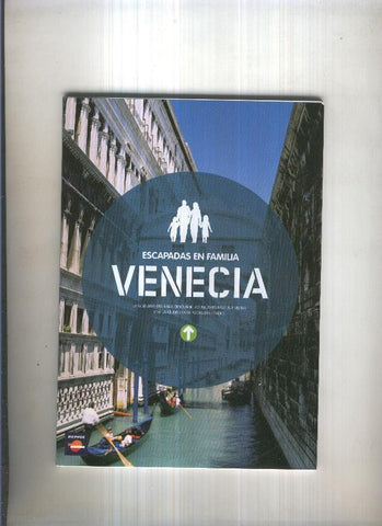 Escapads en Familia: Venecia