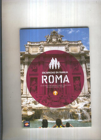 Escapadas en familia: Roma