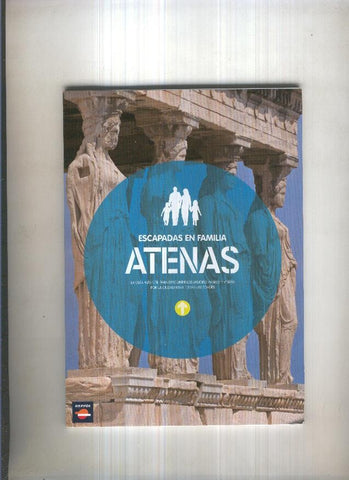 Escapadas en familia: Atenas
