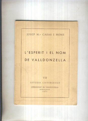 L esperit i el nom de Valldonzella VII