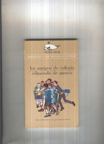 Moby Dick numero 113: Los amigos de colegio