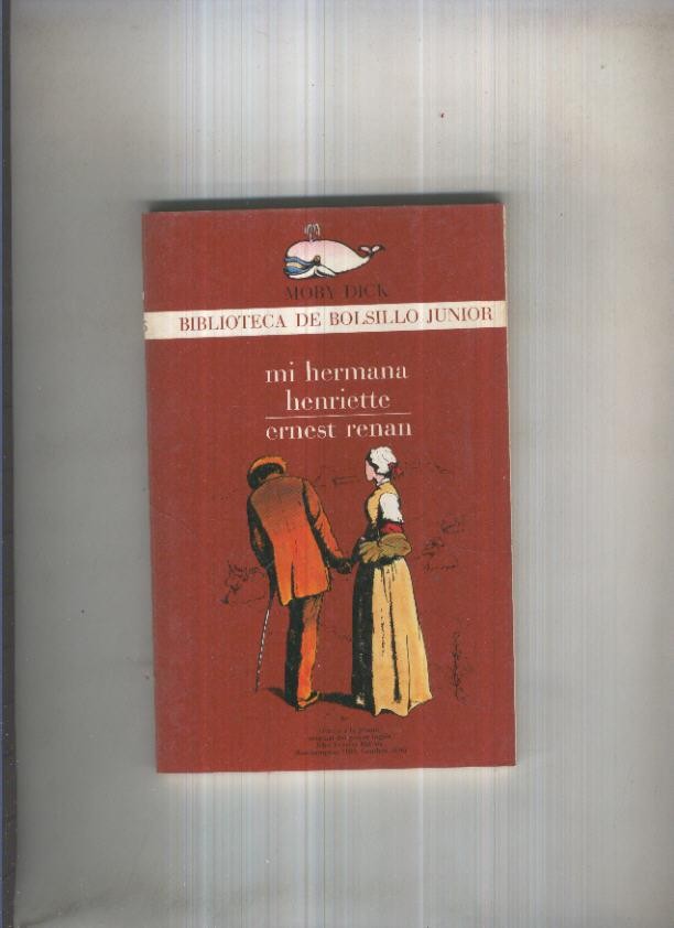 Moby Dick numero 105: Mi hermana Henriette