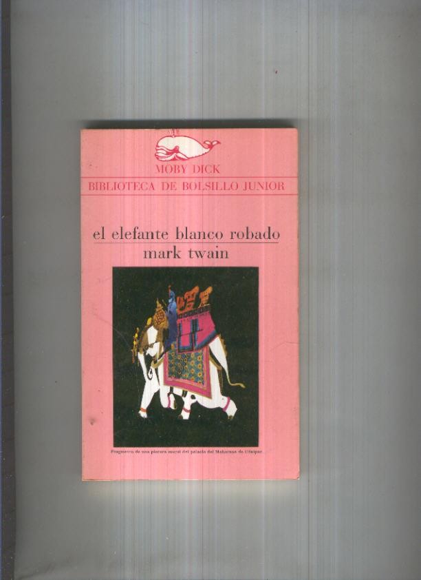 Moby Dick numero 039: El elefante blanco robado
