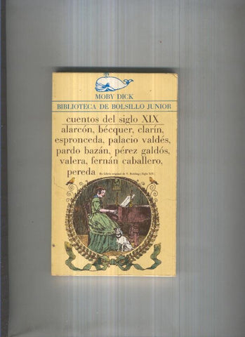 Moby Dick numero 013: Cuentos del siglo XIX