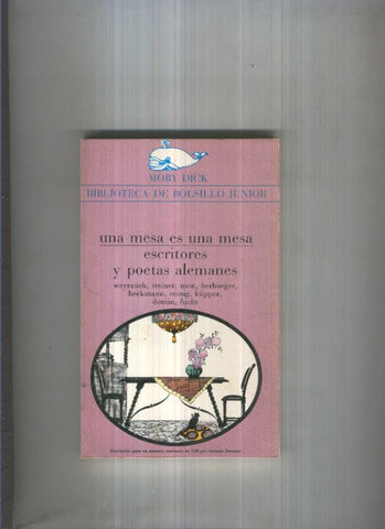 Moby Dick numero 048: Escritores y poetas alemanes: una mesa es una mesa