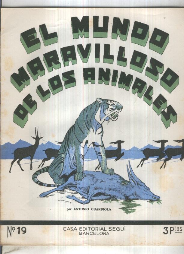 El mundo maravilloso de los animales numero 19: Ciervos y gamos, Antilopes, corzos y renos