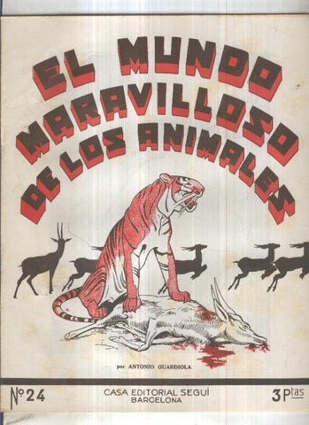 El mundo maravilloso de los animales numero 24: El castor, el puerco espin y la marmota