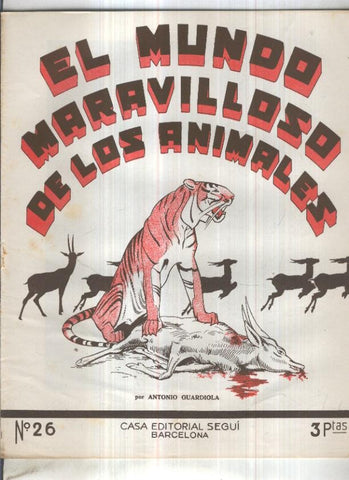 El mundo maravilloso de los animales numero 26: Mustelidos y un roedor