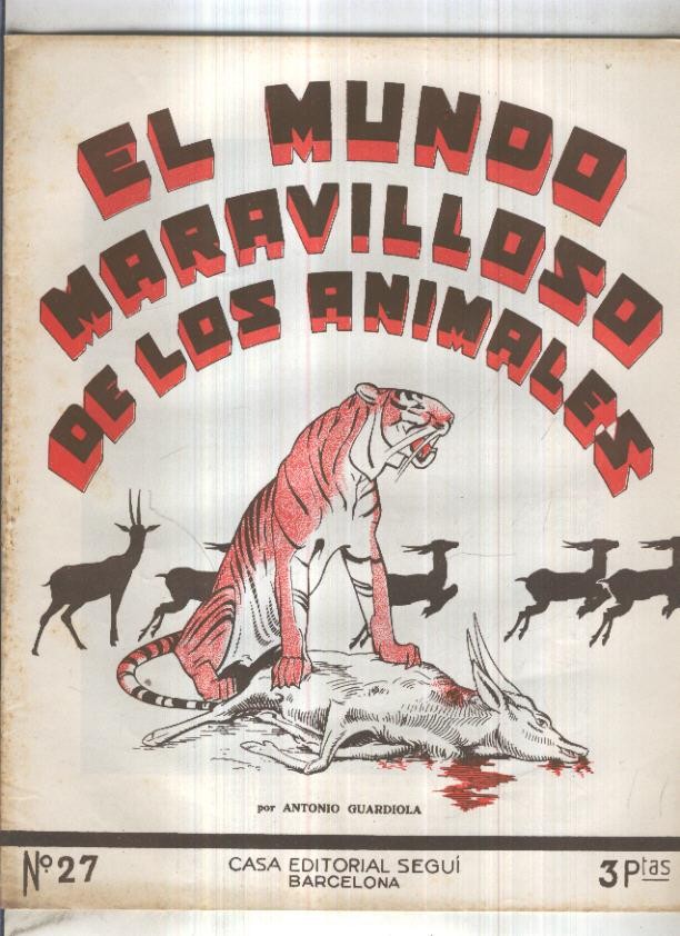 El mundo maravilloso de los animales numero 27: aguilas, halcones y milanos