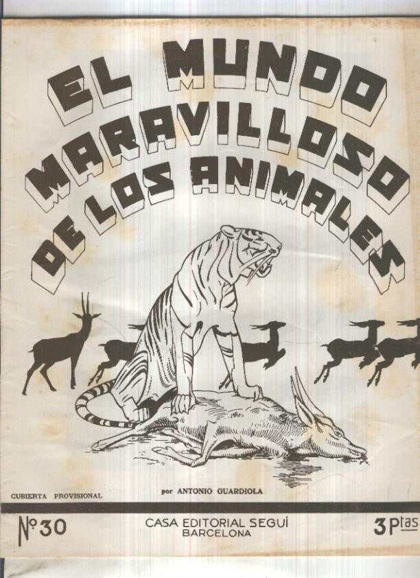 El mundo maravilloso de los animales numero 30: El alce, el cebu y el nu