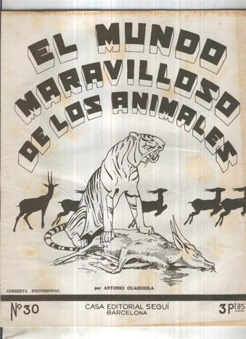 El mundo maravilloso de los animales numero 30: El alce, el cebu y el nu