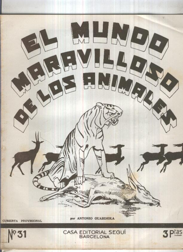 El mundo maravilloso de los animales numero 31: La rata, el raton y el conejo de indias