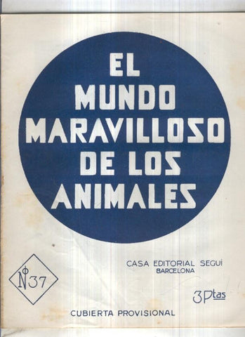 El mundo maravilloso de los animales numero 37: El leopardo, el guepardo y el mapache