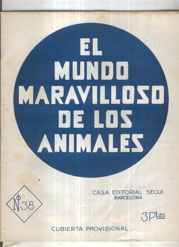 El mundo maravilloso de los animales numero 38: El gorila, el chimpance y el orangutan