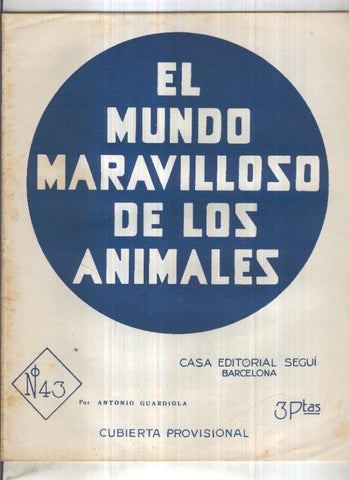 El mundo maravilloso de los animales numero 43: Delfines y Marsopas