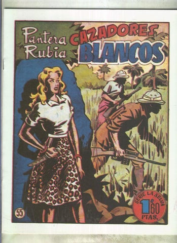 Pantera Rubia facsimil: Cazadores blancos