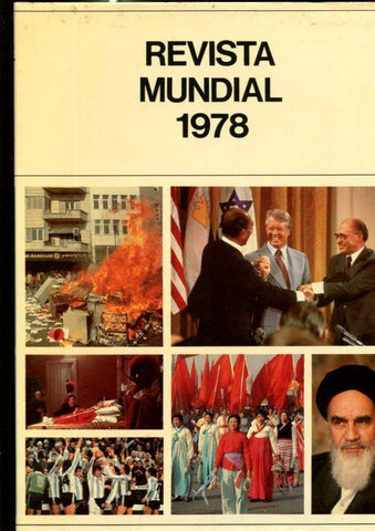 Revista Mundial 1978: Los acontecimientos mas importantes del año