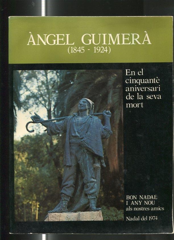 Angel Guimera 1845-1924