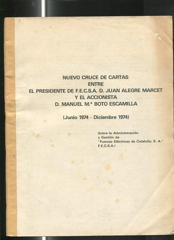 Nuevo cruce de cartas entre D.Juan Alegre Marcet y D.Manue Mª Boto Escamilla
