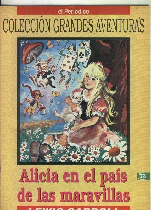 Grandes Aventuras tomo primero numero 20: Alicia en el pais de las maravillas