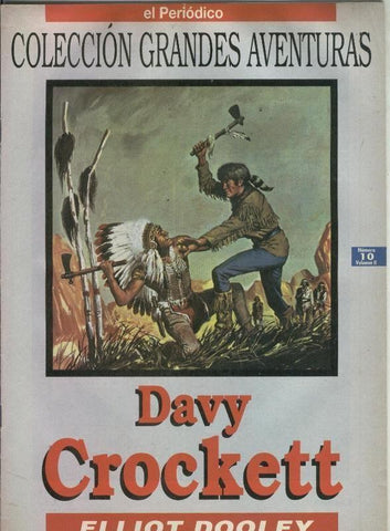 Grandes Aventuras tomo segundo numero 10: Davy Crocktt