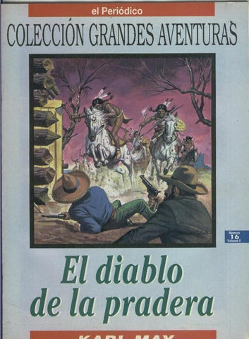 Grandes Aventuras tomo segundo numero 16: El diablo de la pradera