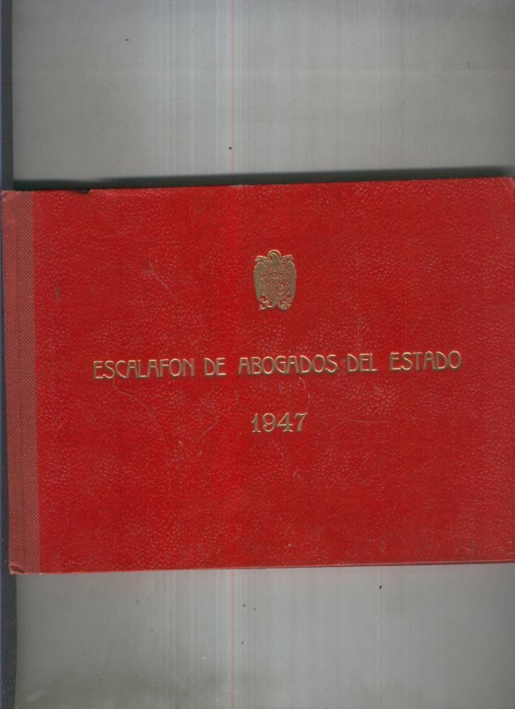 Escalafon de abogados del estado 1947
