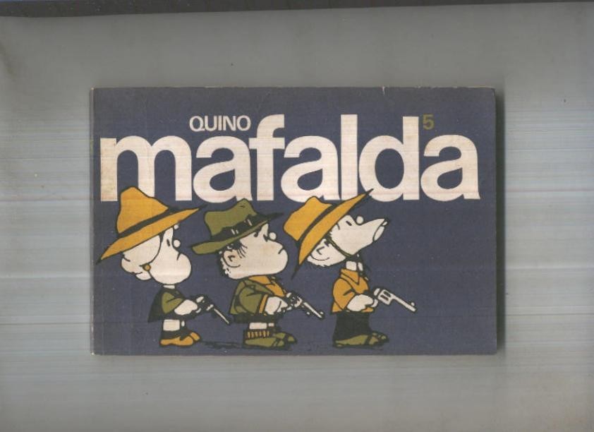 Mafalda de Quino numero 5 (edicion 1977)