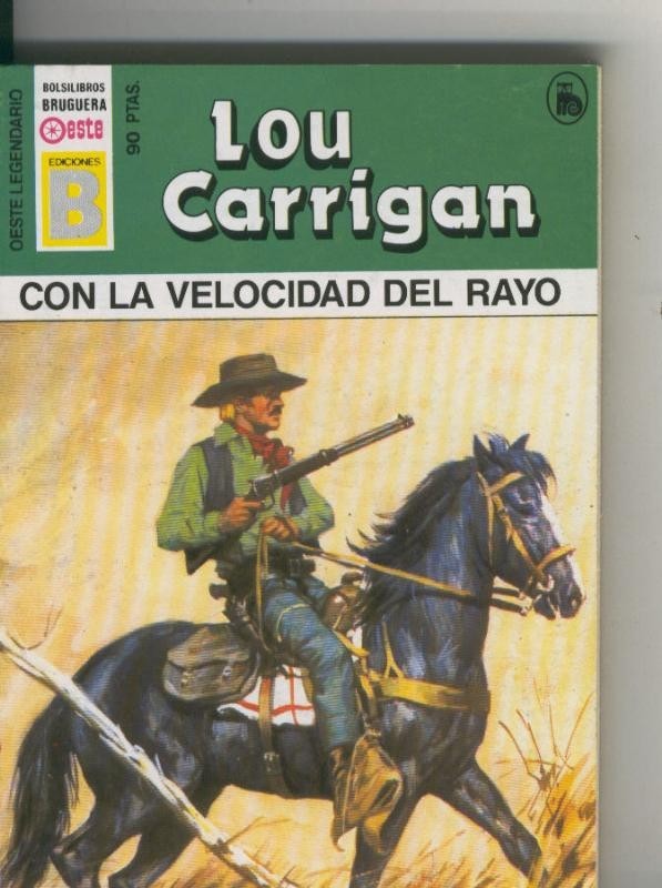 Oeste legendario: Con la velocidad del rayo