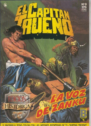 El Capitan Trueno edicion historica numero 009:La voz de Zanku