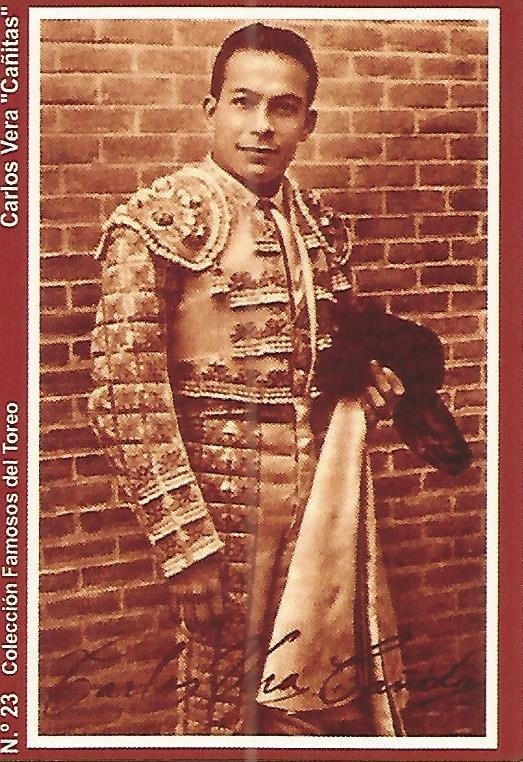CALENDARIO PUBLICITARIO 23: Coleccion Famosos del Toreo: Carlos Vera Cañitas