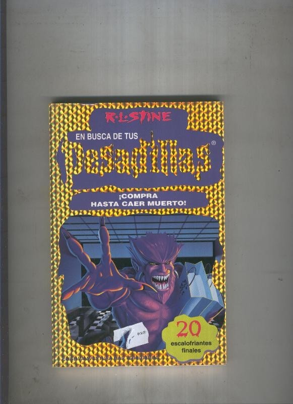 Pesadillas numero 25:Compra hasta caer muerto