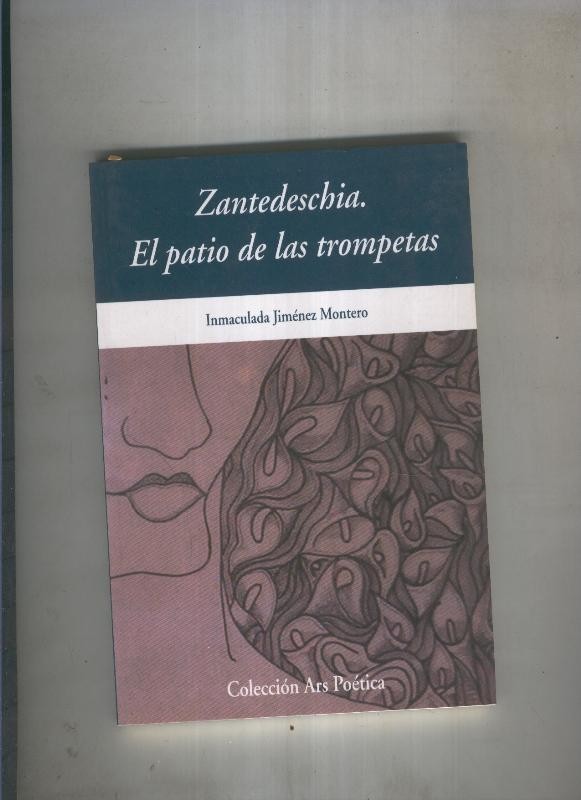Zantedeschia. El patio de las trompetas