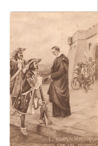 Postal 022891 : Pintura. Complaciase Oriol hablando con los soldados