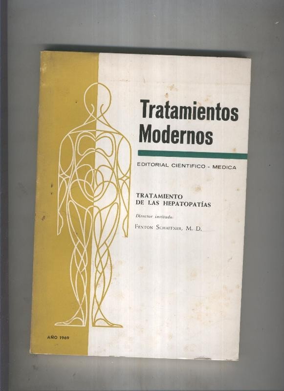 Tratamientos Modernos: Tratamiento de las hepatopatias