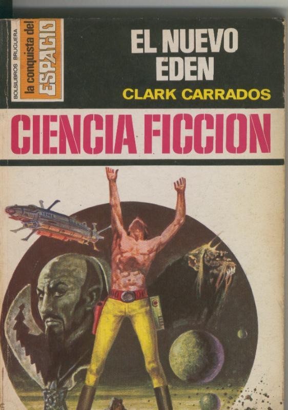 La Conquista del Espacio numero 255: El nuevo eden