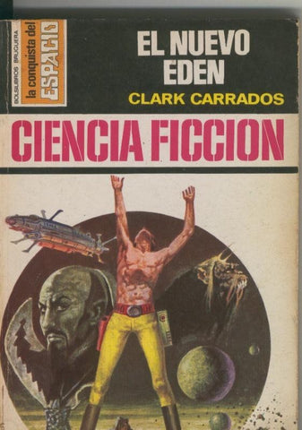 La Conquista del Espacio numero 255: El nuevo eden