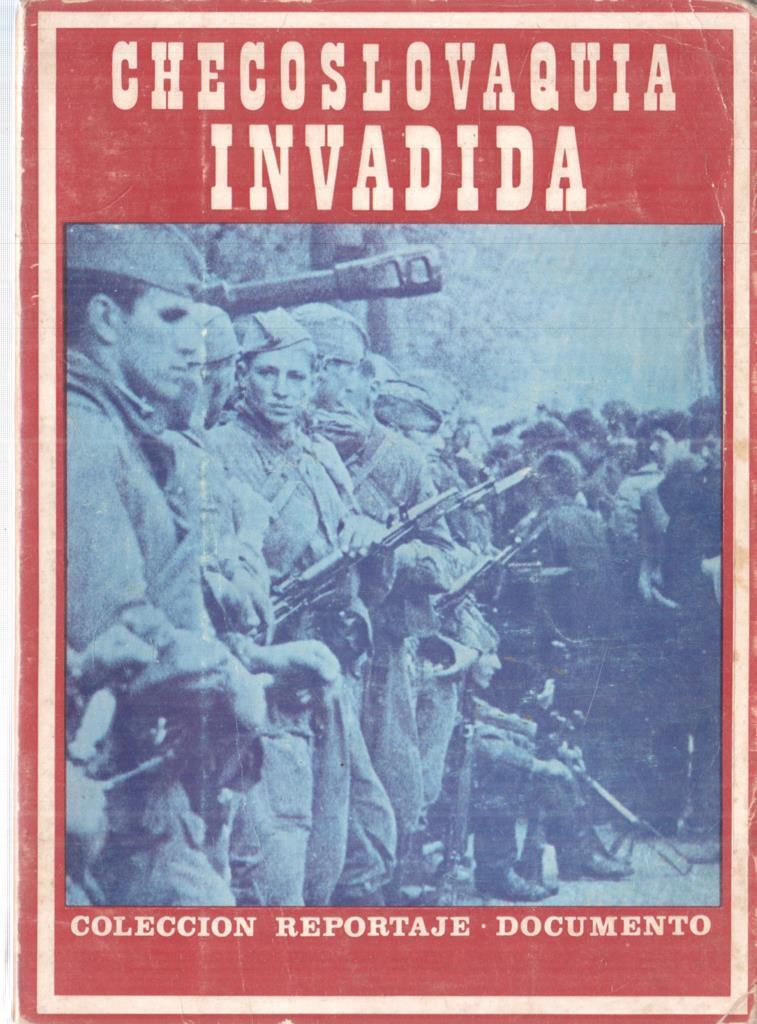 Checoslovaquia invadida