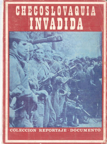 Checoslovaquia invadida