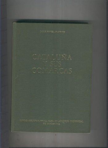 Cataluña y sus comarcas