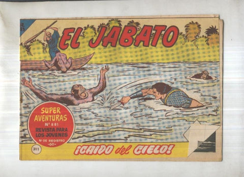 Bruguera: El Jabato numero 311: Caido del cielo