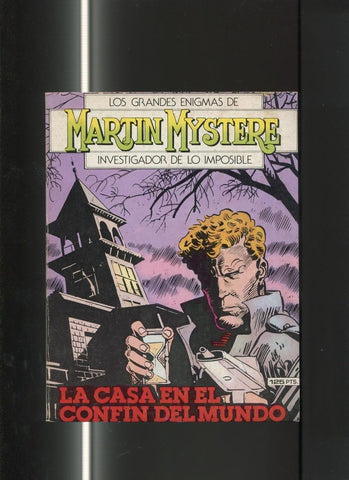 Martin Mystere numero 05:La casa en el confin del mundo