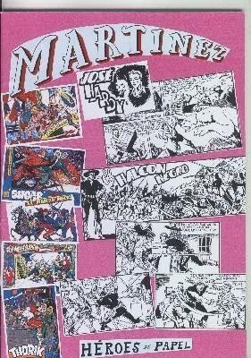 Heroes de Papel: Martinez Osete numero 07: Halcon Negro