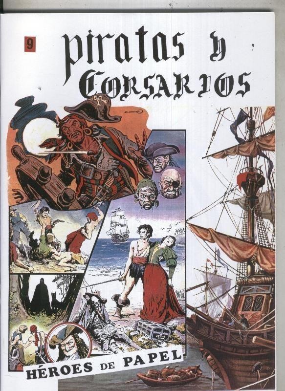 Heroes de Papel: Piratas y Corsarios numero 09: El Capitan Venganza