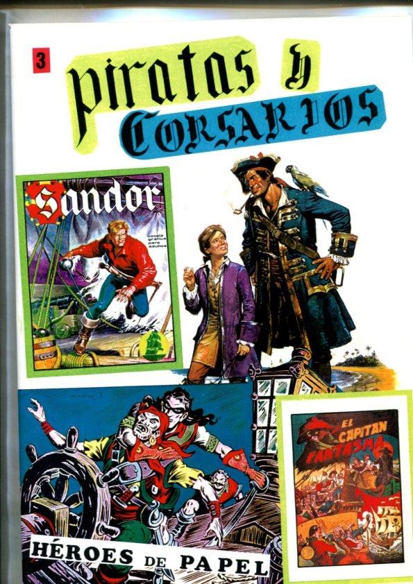 Heroes de Papel: Piratas y Corsarios numero 03: Lobos contra lobos (Iranzo)