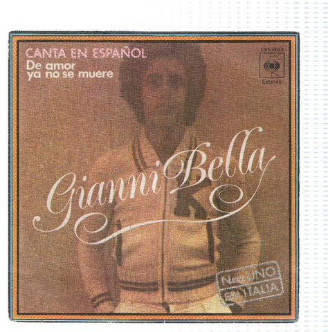 Disco 45 RPM Sencillo: GIANNI BELLA - De Amor ya no se Muere