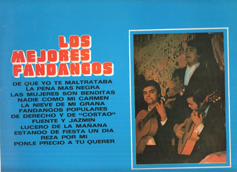 Disco-LP 33rpm: LOS MEJORES FANDANGOS - Fandangos populares